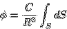 \begin{displaymath}\phi = \frac{C}{R^2} \int_S dS\end{displaymath}