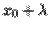 $x_0+\lambda$