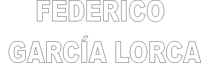 FEDERICO
 GARC&iacute;A LORCA