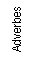 Cuadro de texto: Adverbes
