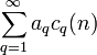 sum_{q=1}^infty a_qc_q(n)